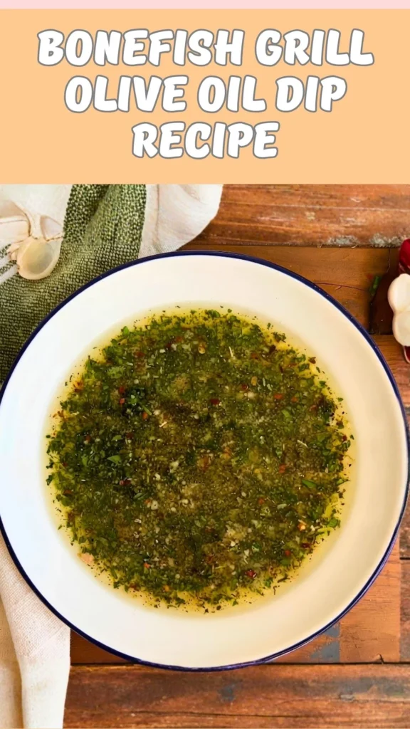 Bonefish Grill Olive Oil Dip