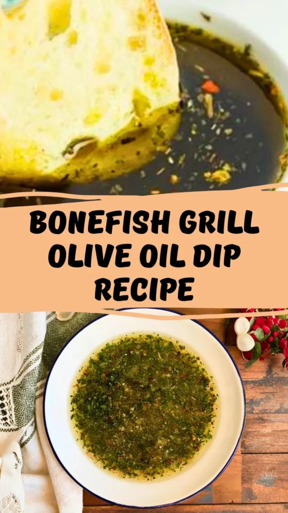 Easy Bonefish Grill Olive Oil Dip Recipe