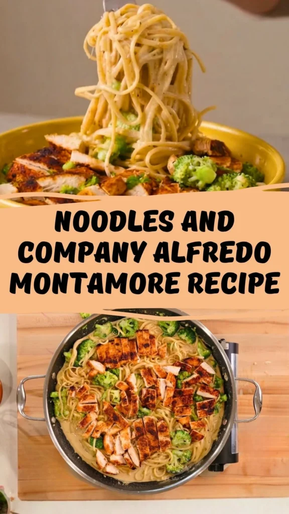 Easy Noodles and Company Alfredo Montamore Recipe