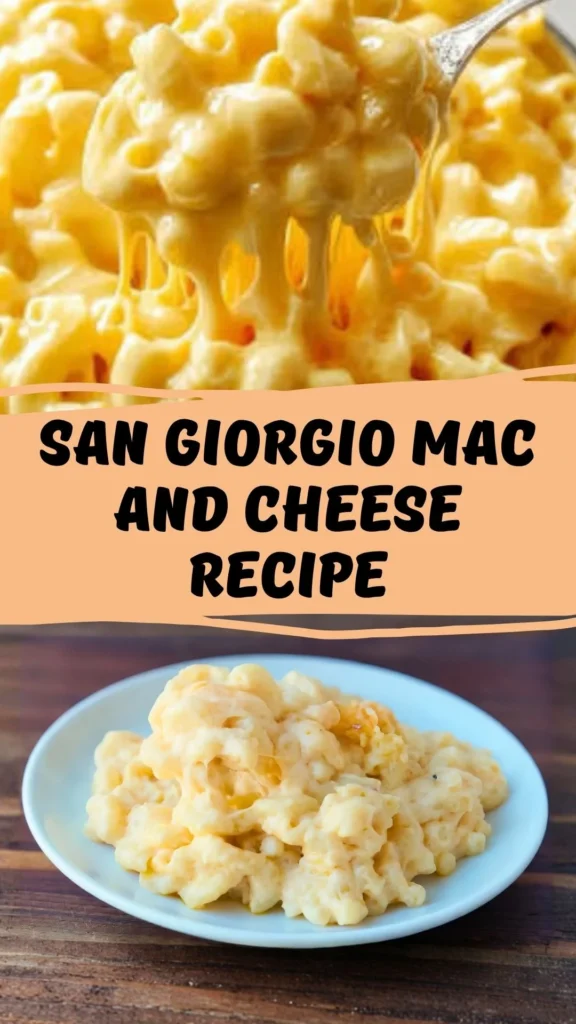 Easy San Giorgio Mac and Cheese Recipe