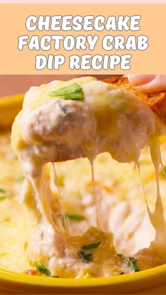 Cheesecake Factory Crab Dip