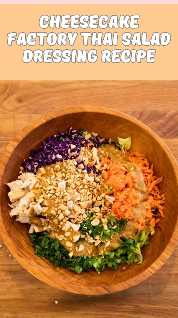 Cheesecake Factory Thai Salad Dressing