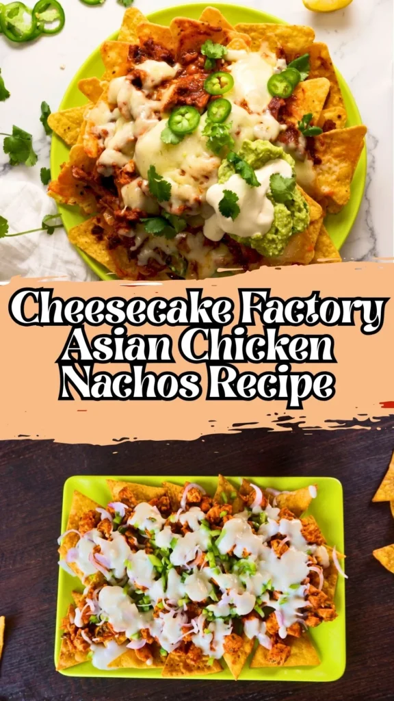 Copycat Cheesecake Factory Asian Chicken Nachos