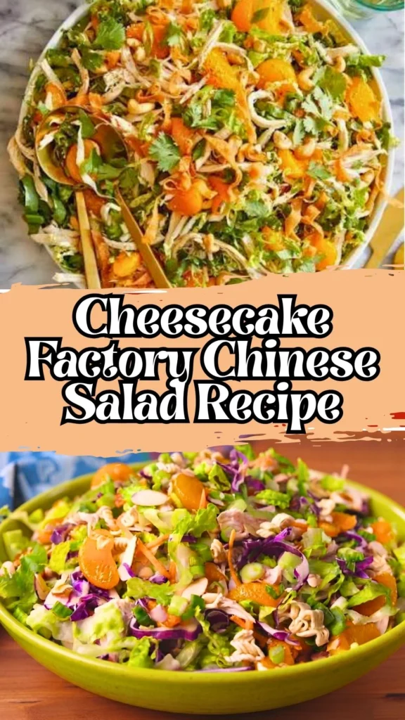 Copycat Cheesecake Factory Chinese Salad Recipe