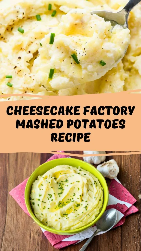 Easy Cheesecake Factory Mashed Potatoes